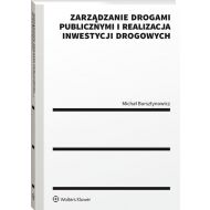 Zarządzanie drogami publicznymi i realizacja inwestycji drogowych - 19718401549ks.jpg