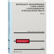 Kontrakty menedżerskie i inne umowy cywilnoprawne w.2/21 o świadczenie pracy. Wzory - 19864101549ks.jpg