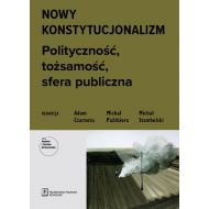 Nowy konstytucjonalizm: Polityczność, tożsamość, sfera publiczna - 19894801562ks.jpg