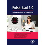 Polski Ład 2.0. Zmiany podatkowe od 1 lipca 2022 r. - 21333a02000ks.jpg