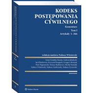 Kodeks postępowania cywilnego Komentarz Tom 1 Artykuły 1-366: Tom 1 Artykuły 1–366 - 22465701549ks.jpg