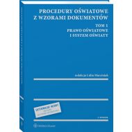 Procedury oświatowe z wzorami dokum.Tom 1 w.3: Tom 1. Prawo oświatowe i system oświaty - 22614701549ks.jpg