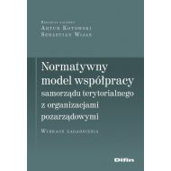 Normatywny model współpracy samorządu terytorialnego z organizacjami pozarządowymi: Wybrane zagadnienia - 22649301644ks.jpg