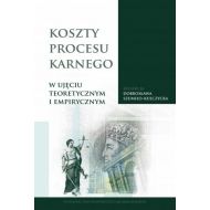 Koszty procesu karnego w ujęciu teoretycznym i empirycznym - 22668101615ks.jpg