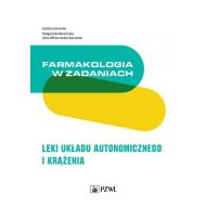 Farmakologia w zadaniach Leki układu autonomicznego i krążenia - 22777900218ks.jpg