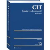 CIT Komentarz Podatki i rachunkowośćw w.12/2021 - 22784701549ks.jpg