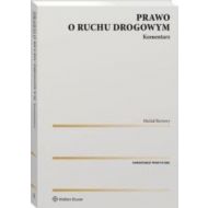 Prawo o ruchu drogowym Komentarz - 23037401549ks.jpg