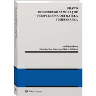 Prawo do dobrego samorządu Perspektywa obywatela i mieszkańca - 23270601549ks.jpg