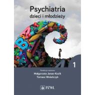 Psychiatria dzieci i młodzieży Tom 1 - 23582600218ks.jpg