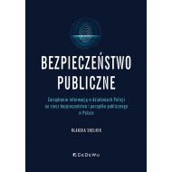 Bezpieczeństwo publiczne: Zarządzanie informacją w działaniach Policji na rzecz bezpieczeństwa i porządku publicznego w Polsce - 23914a02077ks.jpg