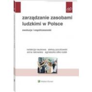 Zarządzanie zasobami ludzkimi w Polsce Ewolucja i współczesność - 24060301549ks.jpg