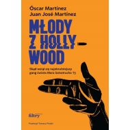 Młody z Hollywood. Skąd wziął się najokrutniejszy gang świata Mara Salvatrucha 13 - 24226801427ks.jpg