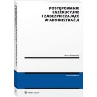 Postępowanie egzekucyjne i zabezpieczające w administracji - 24249101549ks.jpg