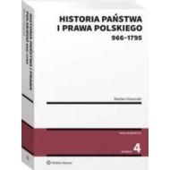 Historia państwa i prawa polskiego wyd.4 (966-1795) - 24290101549ks.jpg