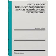 Status prawny działaczy związkowych i innych przedstawicieli zatrudnionych - 24290901549ks.jpg