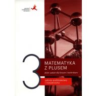 Matematyka LO 3 Z plusem. Zbiór zadań ZPR GWO - 24446a01658ks.jpg