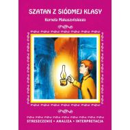 Szatan z siódmej klasy Kornela Makuszyńskiego Streszczenie, analiza, interpretacja - 24581802944ks.jpg