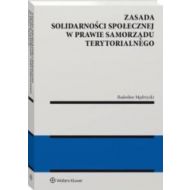 Zasada solidarności społecznej w prawie samorządu terytorialnego - 24789101549ks.jpg