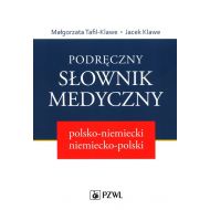 Podręczny słownik medyczny polsko-niemiecki niemiecko-polski - 24831900218ks.jpg