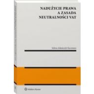 Nadużycie prawa a zasada neutralności VAT - 25527a01549ks.jpg