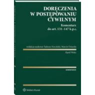 Doręczenia w postępowaniu cywilnym: Komentarz do art. 131-147 Kodeksu postępowania cywilnego - 26265b01549ks.jpg