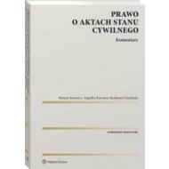 Prawo o aktach stanu cywilnego Komentarz - 27930a01549ks.jpg