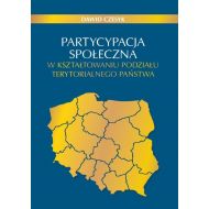 Partycypacja społeczna w kształtowaniu podziału terytorialnego państwa - 28530b02313ks.jpg