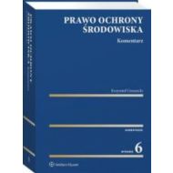 Prawo ochrony środowiska Komentarz - 29047a01549ks.jpg