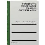 Uczestnictwo osób starszych w obrocie cywilnoprawnym - 29498b01549ks.jpg