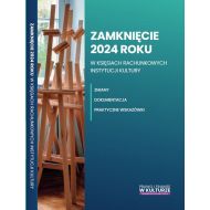 Zamknięcie 2024 roku w księgach rachunkowych instytucji kultury: Podtytuł: Zmiany, dokumentacja, praktyczne wskazówki - 30310b02000ks.jpg