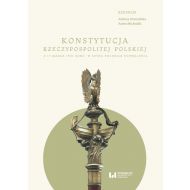 Konstytucja Rzeczypospolitej z 17 marca 1921 r.: W setną rocznicę uchwalenia - 32241a01475ks.jpg