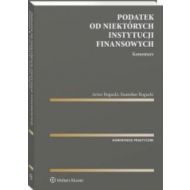 Podatek od niektórych instytucji finansowych Komentarz - 33903a01549ks.jpg