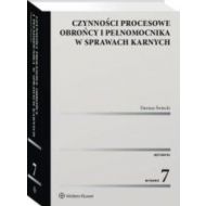 Czynności procesowe obrońcy i pełnomocnika w sprawach karnych - 34127a01549ks.jpg