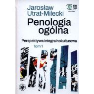 Penologia ogólna Perspektywa integralnokulturowa Tom 1: Kara kryminalna jako ogólna kategoria instytucji prawnej i społecznej - 34787a01790ks.jpg