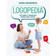 Logopedia. Jak zadbać o prawidłowy rozwój dziecka - 36288a01444ks.jpg