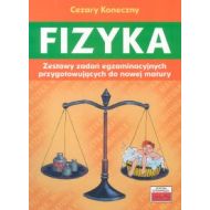 Fizyka Zestawy zadań egzaminacyjnych przygotowujących do nowej matury - 381271i.jpg