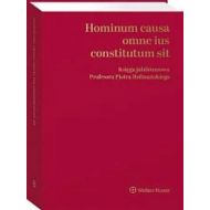 Hominum causa omne ius constitutum sit. Księga jubileuszowa Profesora Piotra Hofmańskiego - 38924b01549ks.jpg