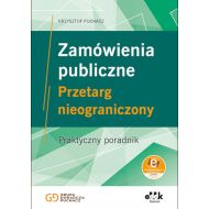 Zamówienia publiczne Przetarg nieograniczony Praktyczny poradnik (z suplementem elektronicznym): PGK1546e - 38987b02387ks.jpg