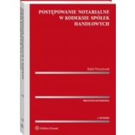 Postępowanie notarialne w Kodeksie spółek handlowych - 39010a01549ks.jpg