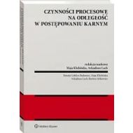 Czynności procesowe na odległość w postępowaniu karnym - 39318b01549ks.jpg