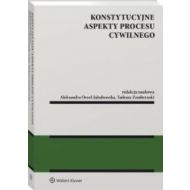 Konstytucyjne aspekty procesu cywilnego - 41620a01549ks.jpg