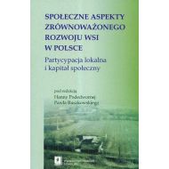 Społeczne aspekty zrównoważonego rozwoju wsi w Polsce: Partycypacja lokalna i kapitał społeczny - 44902401562ks.jpg