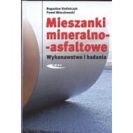 Mieszanki mineralno - asfaltowe: wykonawstwo i badania - 455665i.jpg