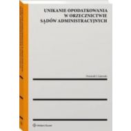 Unikanie opodatkowania w orzecznictwie sądów administracyjnych - 47513a01549ks.jpg