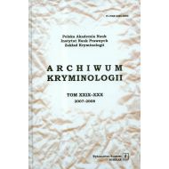 Archiwum kryminologii t. XXIX-XXX 2007-2008 - 48150201562ks.jpg