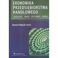 Ekonomika przedsiębiorstwa handlowego: Zarządzanie Finanse Efektywność Rozwój - 484348i.jpg