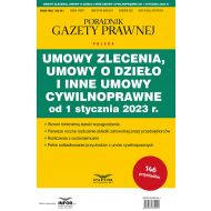 Umowy zlecenia,umowy o dzieło i inne umowy cywilnoprawne od 1 stycznia 2023 r.: Prawo Pracy i ZUS 3/2022 - 48814a01428ks.jpg