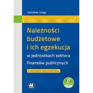 Należności budżetowe i ich egzekucja w jednostkach sektora finansów publicznych z wzorami dokumentów - 48927b02387ks.jpg