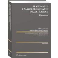 Planowanie i zagospodarowanie przestrzenne Komentarz - 49366a01549ks.jpg