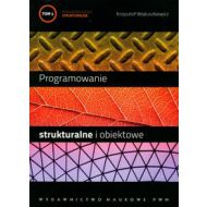 Programowanie strukturalne i obiektowe Tom 1 - 494734i.jpg